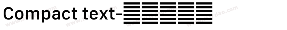 Compact text字体转换